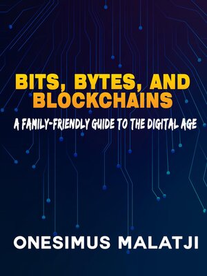 cover image of Bits, Bytes, and Blockchains